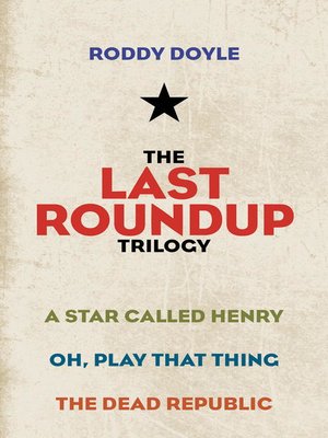 cover image of The Last Roundup Trilogy